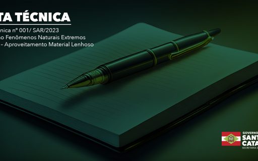 Nota Técnica – Resolução Fenômenos Naturais Extremos SC 2023 – Aproveitamento Material Lenhoso